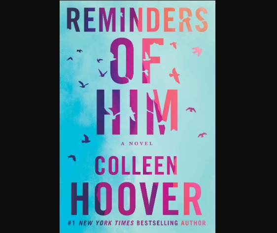 Reminders of Him - Colleen Hoover